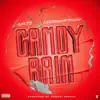 Acito & Armani DePaul - Candy Rain (feat. Lil1700Adrian) - Single